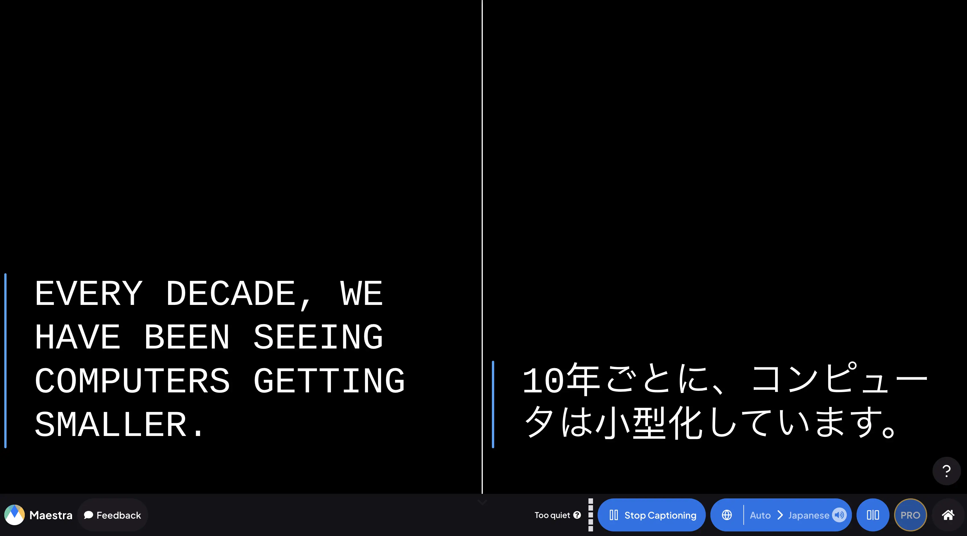 How to translate English to Japanese in real time with Maestra's live voice translator.